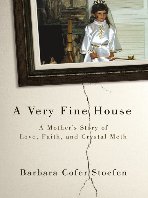 Title details for A Very Fine House by Barbara Cofer Stoefen - Available